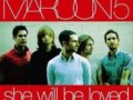 She Will Be Loved Ե